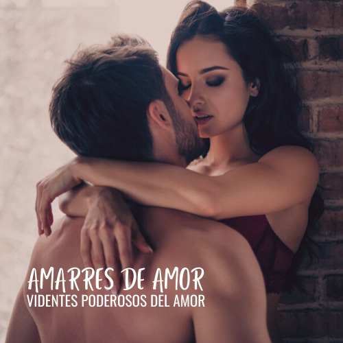 AMARRES DE AMOR